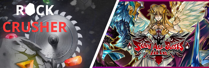 Slay All Bosses x Rock Crusher