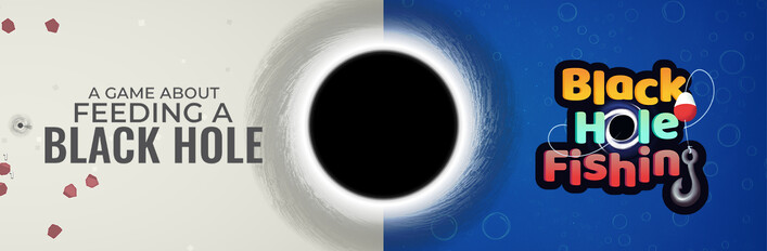 Black Hole Fishing x A Game About Feeding A Black Hole