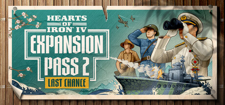 Hearts of Iron IV: Expansion Pass 2 Last Chance