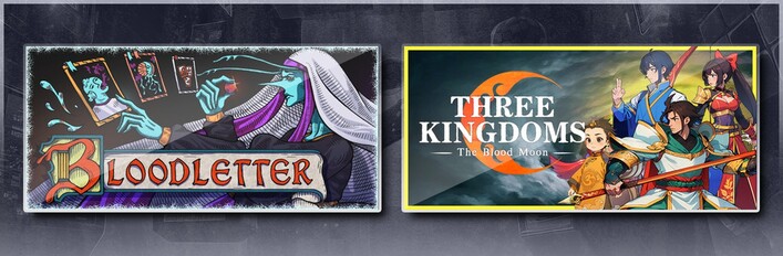 Three Kingdoms: The Blood Moon & BLOODLETTER
