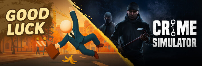 Good Luck x Crime Simulator