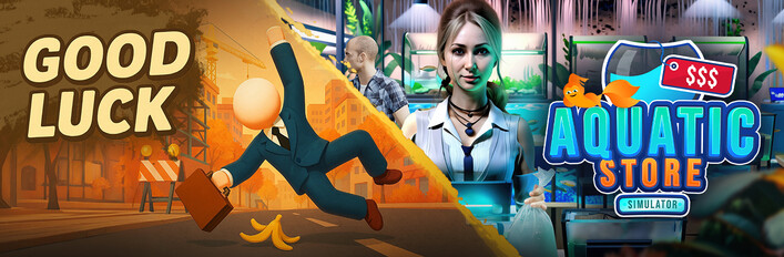 Good Luck x Aquatic Store Simulator