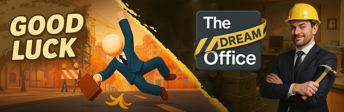 Good Luck x Dream Office