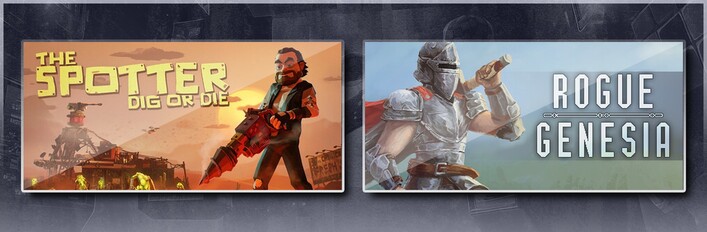 The Spotter: Dig or Die & Rogue: Genesia