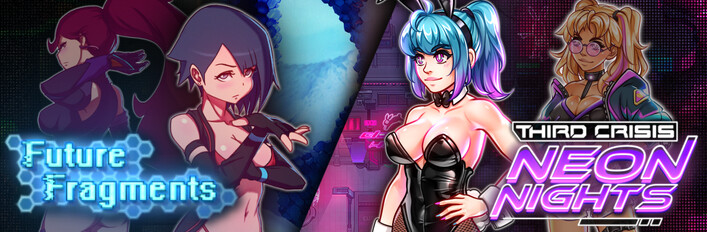 Third Crisis: Neon Nights x Future Fragments