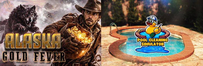 Pool Cleaning Simulator & Alaska Gold Fever