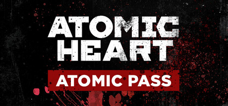 Atomic Heart - Atomic Pass