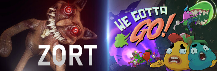 We Gotta Go + Zort