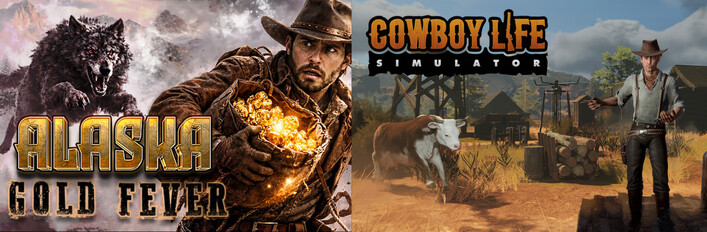 Cowboy Life Simulator & Alaska Gold Fever