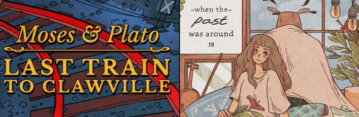 Moses & Plato + When the Past was Around