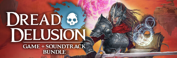 Dread Delusion Game + Soundtrack