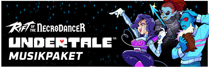 Rift of the NecroDancer + Undertale Music Pack