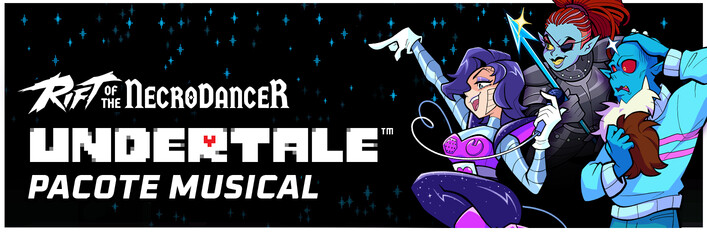 Rift of the NecroDancer + Undertale Music Pack