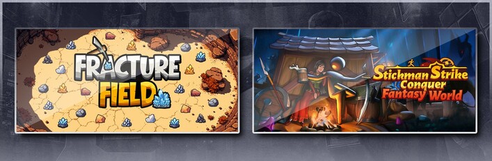 Fracture Field & Stickman Strikes: Conquer Fantasy World