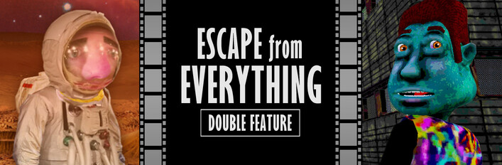 Escape From Everything Double Feature Bundle