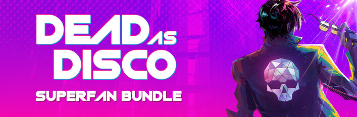 Dead as Disco Superfan Bundle