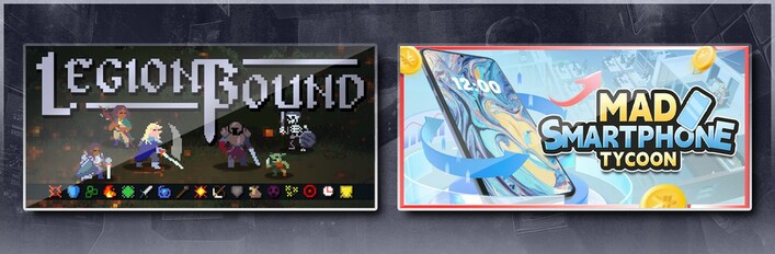 Legionbound & Mad Smartphone Tycoon