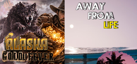 Away From Life and Alaska Gold Fever