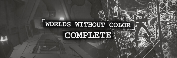 Worlds Without Color: Complete