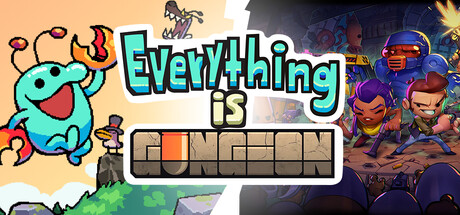 Everything is Gungeon