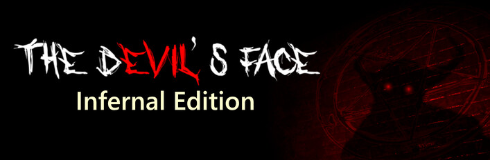 The Devil's Face - Infernal Edition