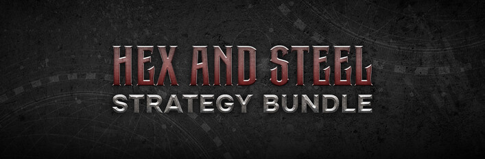 Hex & Steel Strategy