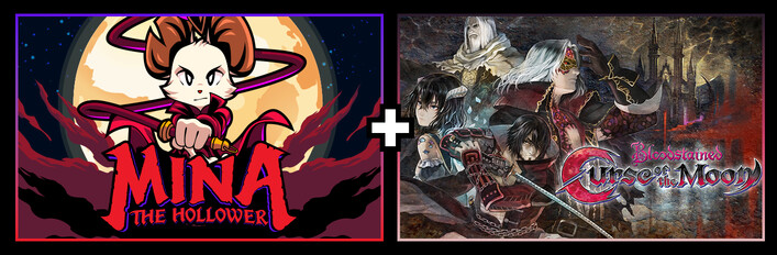 Mina the Hollower + Bloodstained: Curse of the Moon