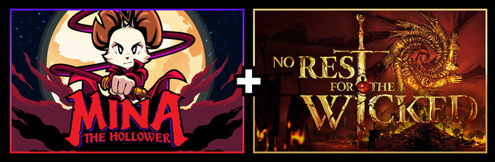 Mina the Hollower + No Rest for the Wicked