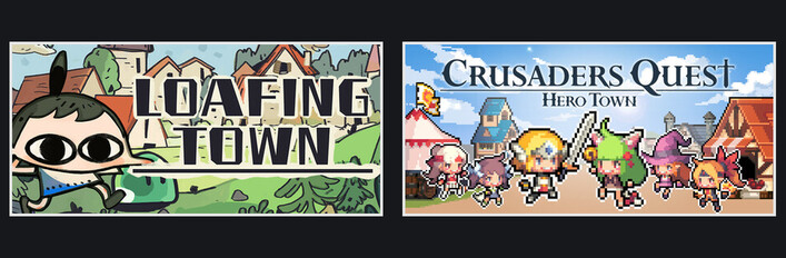 Loafing Town + Crusaders Quest : Hero Town