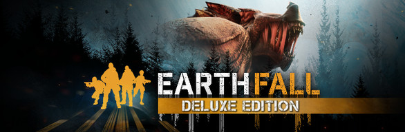 Earthfall - Deluxe Edition