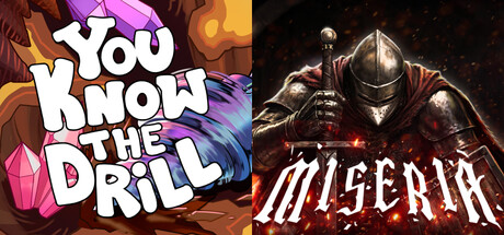 You Know The Drill & Miseria