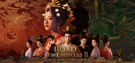 Road to Empress II + Bloopers Pack