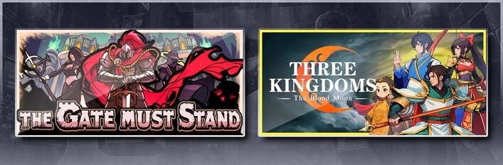 The Gate Must Stand & Three Kingdoms: The Blood Moon