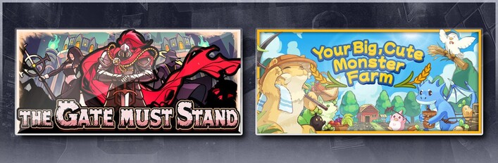 The Gate Must Stand & Your Big, Cute Monster Farm