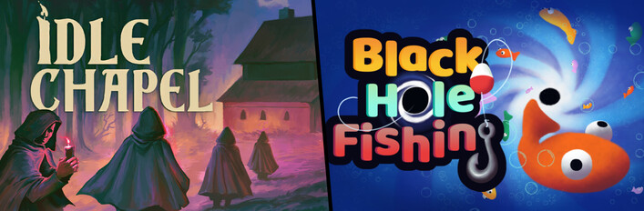 Idle Chapel + Black Hole Fishing