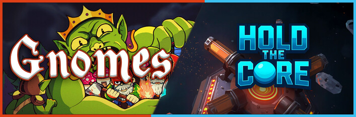 Gnomes & Hold the Core