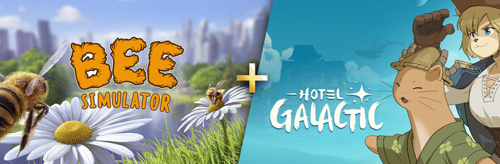 Hotel Galactic +  Bee Simulator