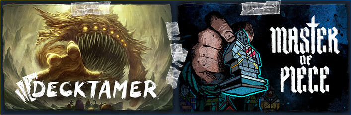 Decktamer + Master of Piece
