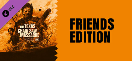 Купить ключ дешево The Texas Chain Saw Massacre. Friends Edition