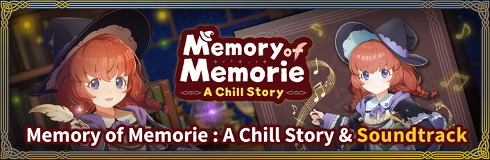 Memory of Memorie : A Chill Story & Soundtrack