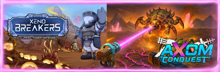 Axom: Conquest + Xenobreakers