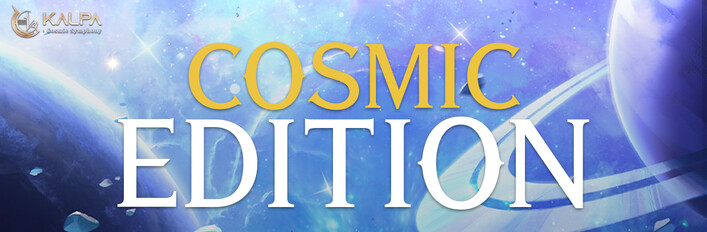 COSMIC EDITION - KALPA: Cosmic Symphony