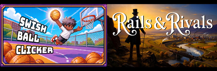 🏀 Swish Ball + Rails & Rivals 🚂