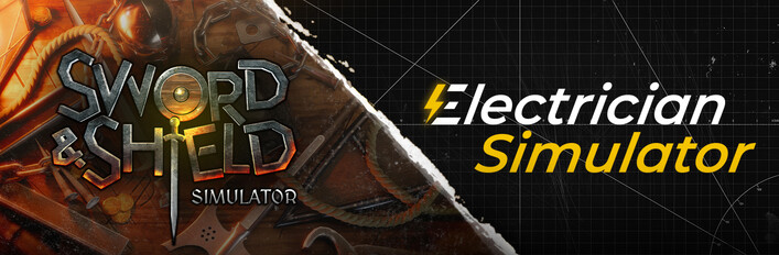 Sword 'n Shield x Electrician Simulator