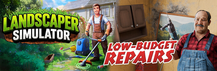Landscaper Simulator and Low-Budget Repairs