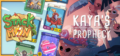 Stackmon x Kaya's Prophecy