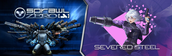 SPRAWL zero x Severed Steel