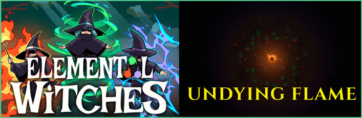 Elemental Witches X Undying Flame