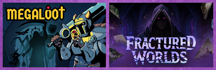 Megaloot x Fractured Worlds