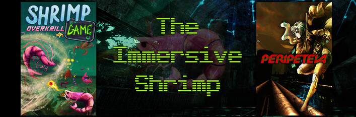 The Immersive Shrimp